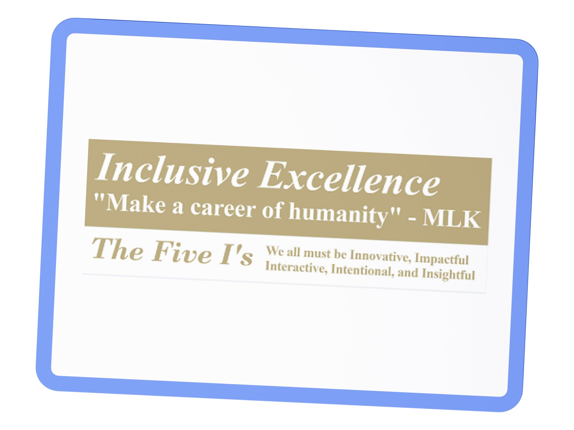 Inclusive Excellence